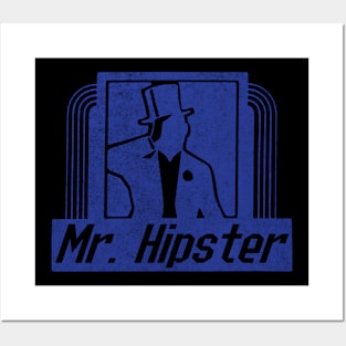 Mr. Hipster Posters and Art